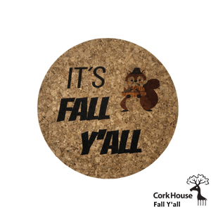 Printed cork coaster with a squirrel in a pilgrim's hat holding a harvest basket next to the phrase "It's Fall Y'all"